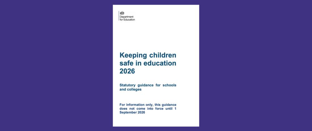 KCSiE 2026 Information-only version published